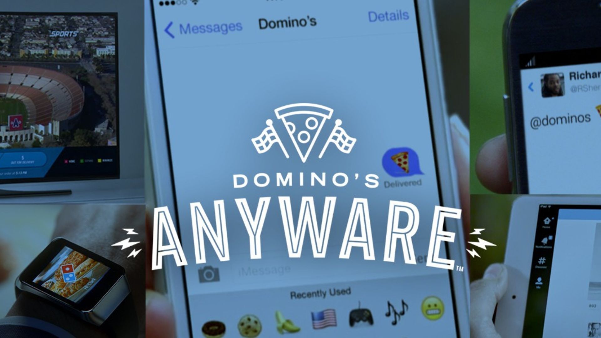 Domino's AnyWare campaign