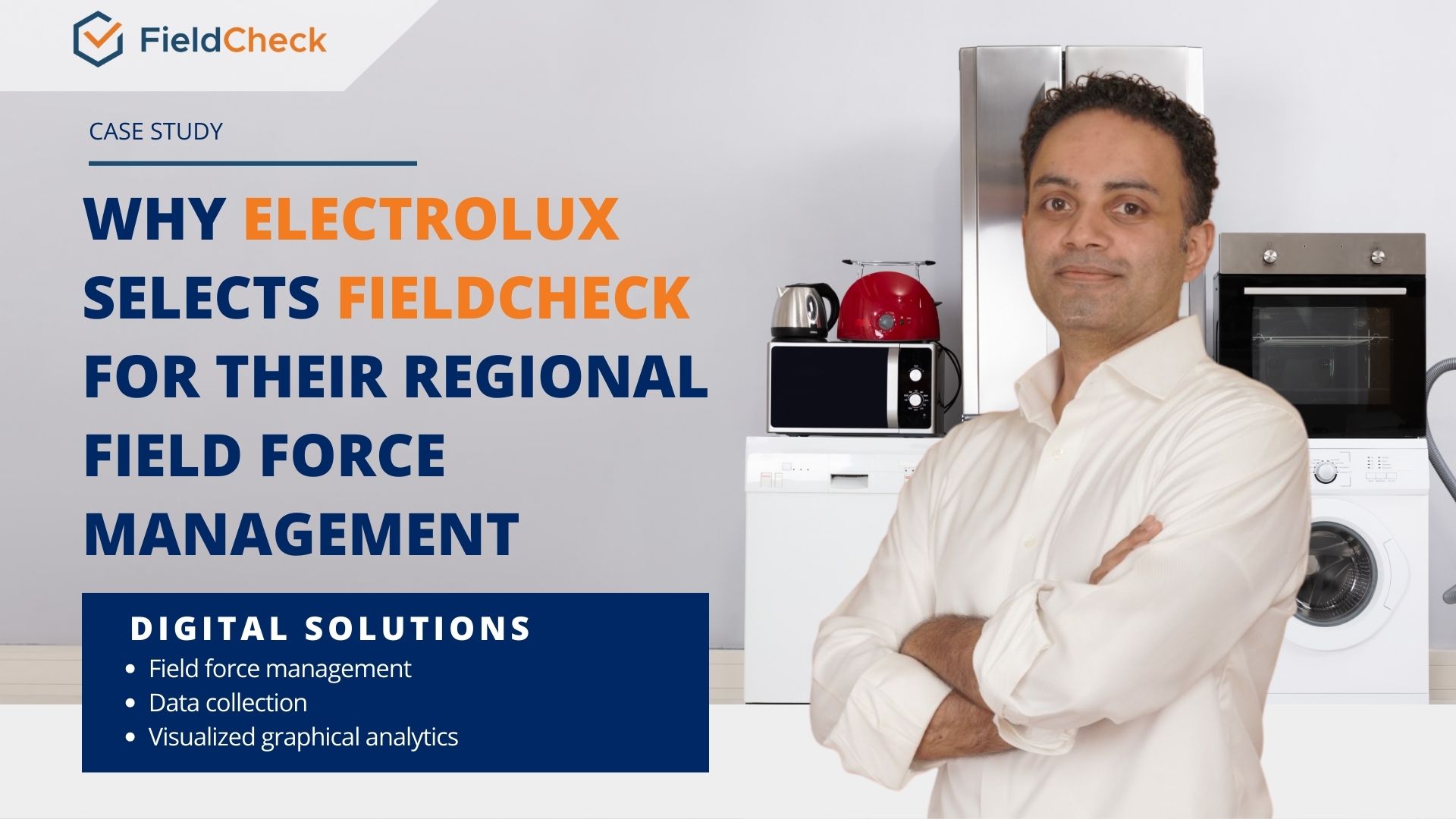 case study Electrolux use FieldCheck